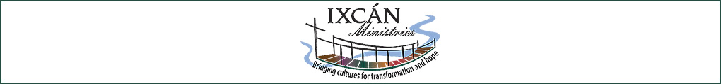 Ixcán Ministries